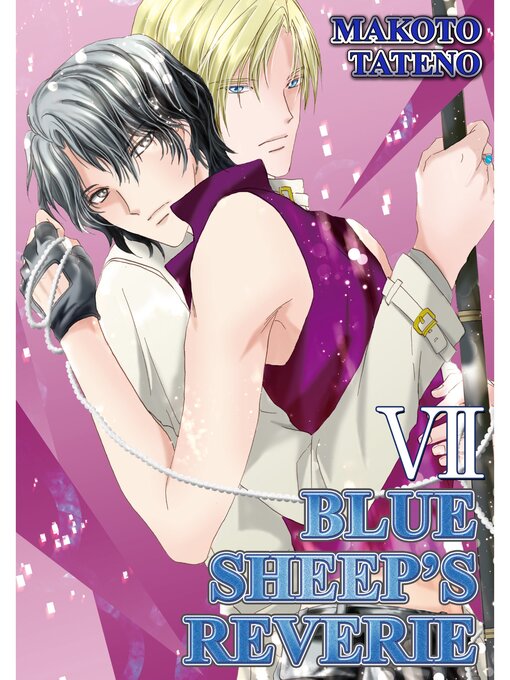 Title details for BLUE SHEEP'S REVERIE (Yaoi Manga), Volume 7 by Makoto Tateno - Available